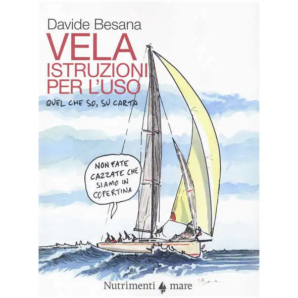 Vela, Istruzioni per l'Uso